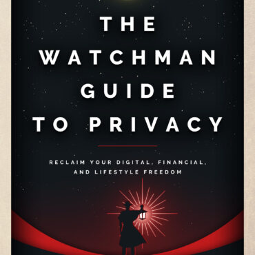 The Watchman Privacy Guide (E-Book)